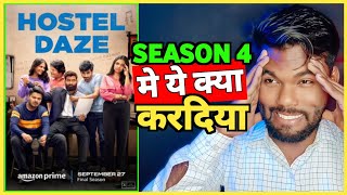 HOSTEL DAZE 4 REVIEW | HOSTEL DAZE SEASON 4 REVIEW | HOSTEL DAZE FINAL SEASON REVIEW