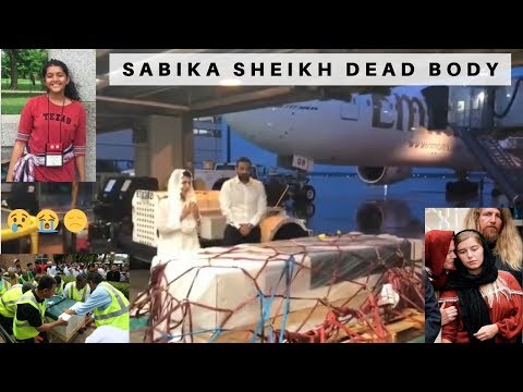 Sabika Sheikh - Pakistani Student Dead Body Arrived| Sabika dead body - Texas Shooting| santa fe