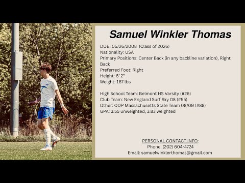Samuel Winkler Thomas | 24/25 Club Season - College Soccer Recruiting Video | Class of 2026