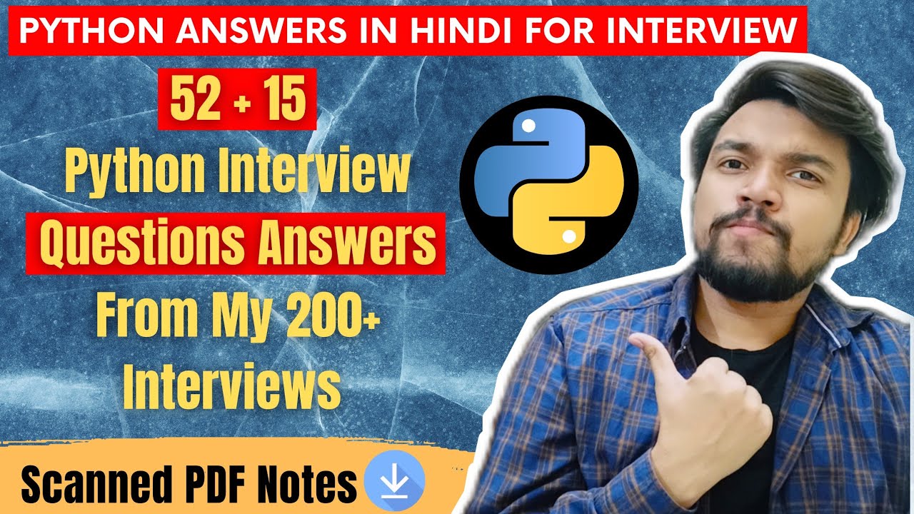 52+15 Python Developer Interview Questions Answers [Hindi+English] | Written Notes | 200+ Interviews