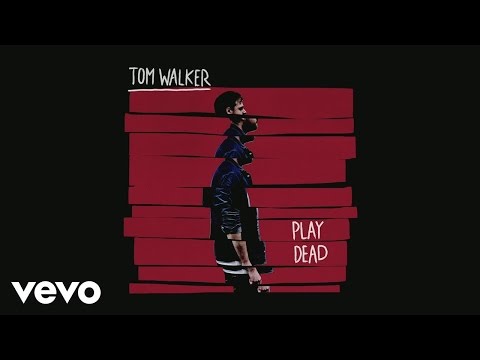 Tom Walker - Play Dead (Audio)