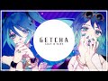 GETCHA by Giga and KIRA