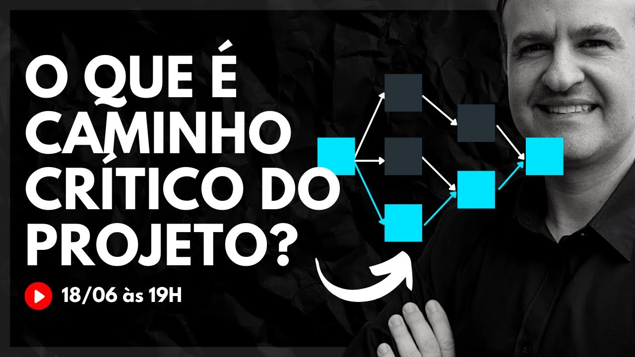 O que é Caminho Crítico do Projeto?