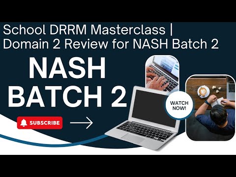School DRRM Masterclass | Domain 2 Review for NASH Batch 2