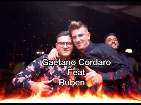 Ruben feat Gaetano Cordaro 💣💣