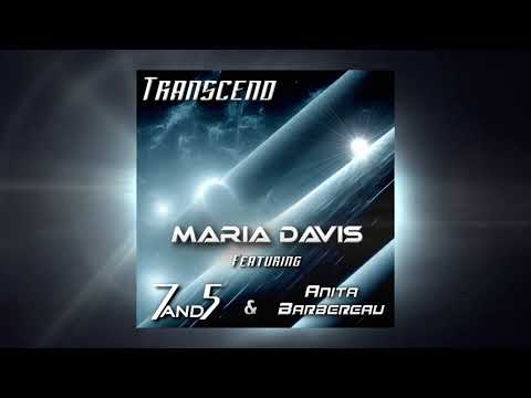 Transcend // 7and5 / Maria Davis / Anita Barbereau