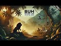 BUH Sound LAB - Life in the Jungle ( Official Music Video ) ( 2025 )