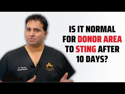Is it normal for donor area to sting after 10 days?