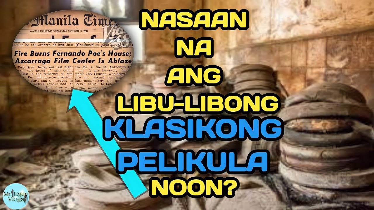 Ano Ang Nangyari At Bakit Nawala Ang Napakaraming Klasikong Pelikula noon
