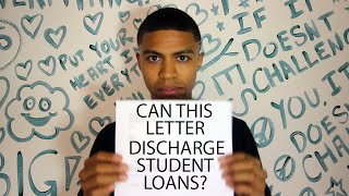 Can This Letter Discharge Your Student Loans?