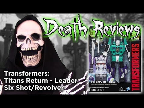 Death Reviews: Six Shot/Revolver - Leader - Titans Return