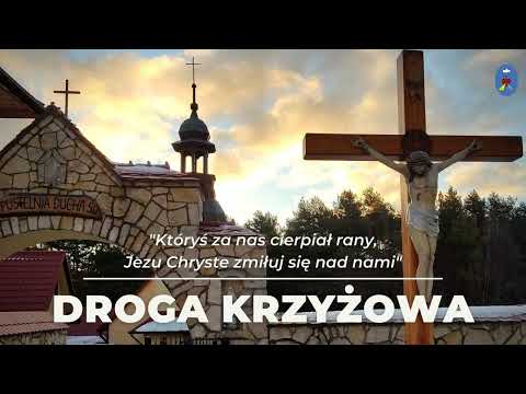 Pustelnia 11.03.2022 - Droga Krzyżowa
