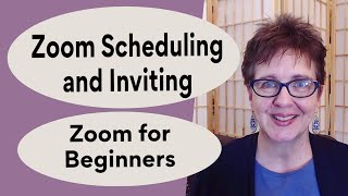 How to Schedule a Zoom Meeting and Invite Others | Zoom for Beginners - Nov 2020