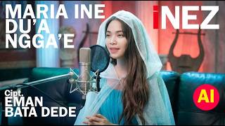 Download lagu LAGU ENDE LIO TERBARU 2026 // MARIA INE DU'A NGGA'E - INEZ_AI// Cipt. EMAN BATA DEDE mp3 Download lagu LAGU ENDE LIO TERBARU 2026 // MARIA INE DU'A NGGA'E - INEZ_AI// Cipt. EMAN BATA DEDE mp3