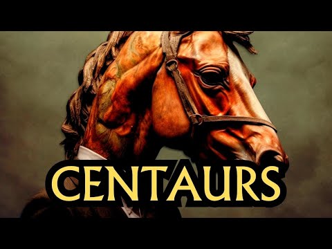 The Origins and mythos of Centaurs | Book of monsters