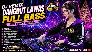 Download lagu DJ REMIX DANGDUT LAWAS FULL BASS 🔥 Karmila, Simalakama, Senandung Rembulan, Hitam Bukan Putih 🎶 mp3 Download lagu DJ REMIX DANGDUT LAWAS FULL BASS 🔥 Karmila, Simalakama, Senandung Rembulan, Hitam Bukan Putih 🎶 mp3