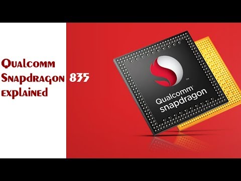 Qualcomm Snapdragon 835 - You Need to Know About This chip
