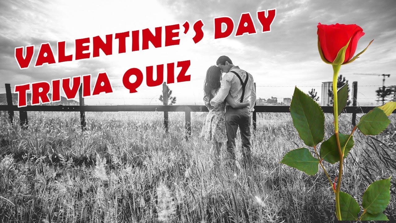 ❤️Valentines Day Trivia Quiz - Test your Love Knowledge! 🌹