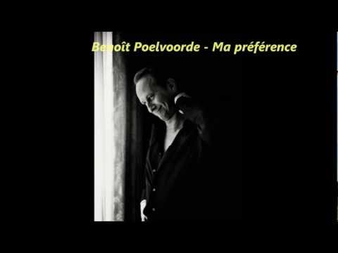 Benoît Poelvoorde - Ma préference