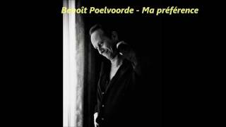 Benoît Poelvoorde - Ma préference