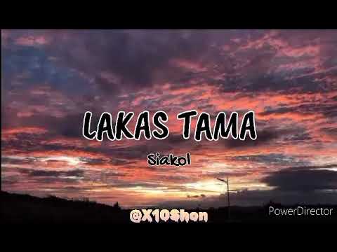 Siakol - Lakas Tama