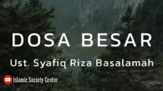 Download lagu  Singkat Dosa Besar Ustadz Syafiq Riza Basalamah I... mp3