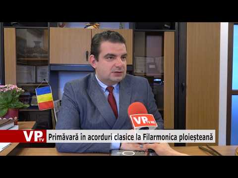 Primăvară în acorduri clasice la Filarmonica ploieșteană