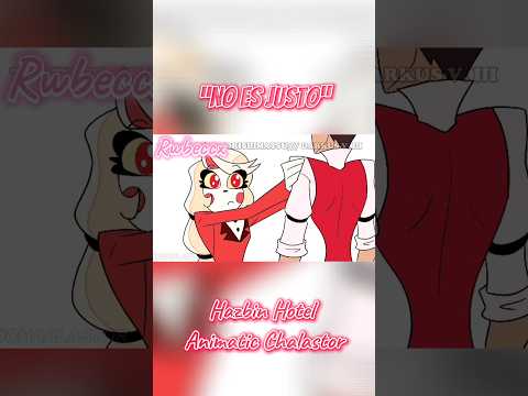 NO ES JUSTO | Chalastor Animatic | Hazbin Hotel Fandub #hazbinhotel #chalastor #fyppppppp #fandub
