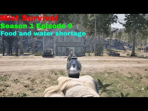 Mist Survival | S1E9 | Need food and water / Looting day