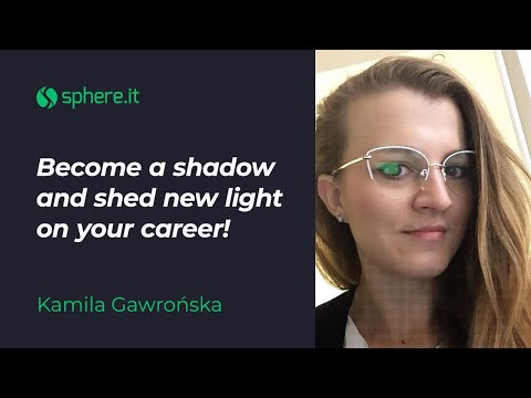 Become a shadow and shed new light on your career!