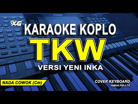 TKW KARAOKE NADA COWOK (VERSI YENI INKA)
