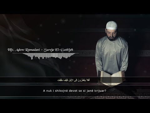 SURAH EL GASHIJEH  |  Hfz. Adem Ramadani  |    سورة ا لغاشية