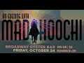 Madahoochi LIVE at Broadway Oyster Bar 10/24/2025