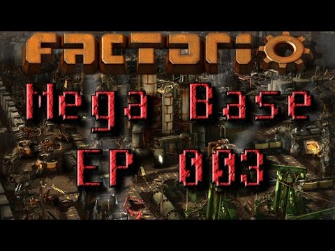 Factorio - Mega Base - Ep 003 : Da Main Bus