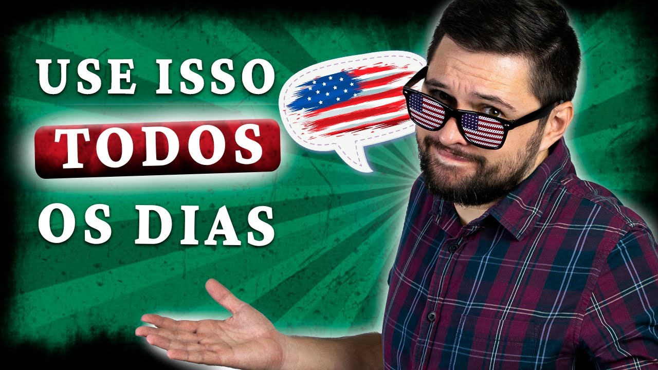 9 "Expressões" em Inglês Para Usar no Dia a Dia