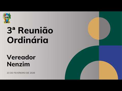 3ª Reunião Ordinária da Câmara Municipal de Cabeceira Grande (MG) 23/02/2026.