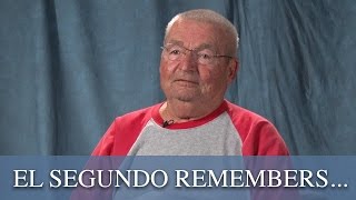 El Segundo - Mark Marion Remembers