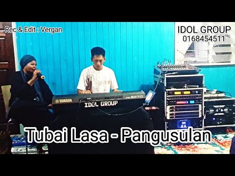 Tubai Lasa - Pangusulan