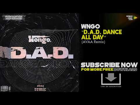 WONGO–D.A.D.¨DANCE ALL DAY (AVAA Extended Mix) BEST DANCE HITS 2020 (NO COPYRIGHT MUSIC) NEW RELEASE