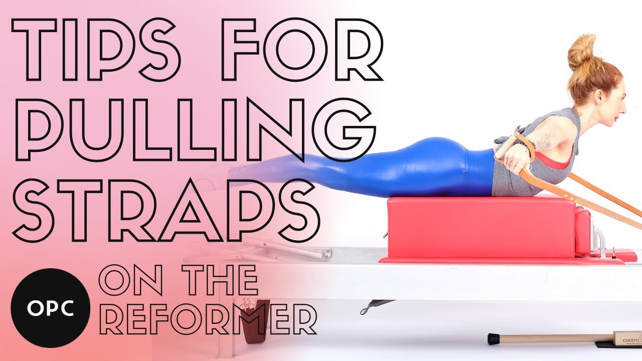 Tips for Pulling Straps on the Reformer | Online Pilates Classes