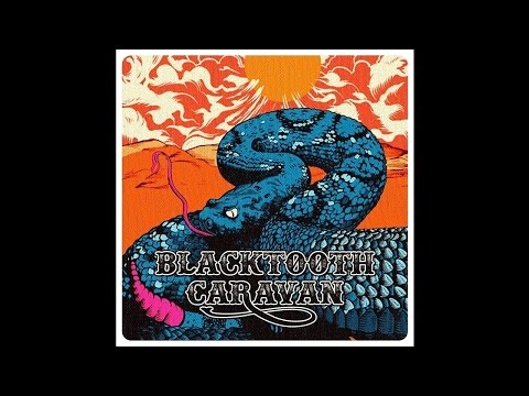 Blacktooth Caravan 