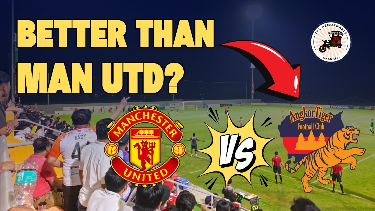 🇰🇭 I Flew To Cambodia to Escape Manchester United!