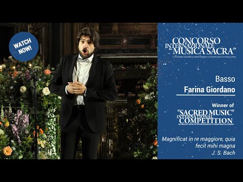 J.S. Bach: Magnificat in Re Maggiore: Quia fecit mihi - Giordano Farina - Concorso Musica Sacra 2021