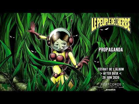 Le Peuple de l'Herbe - Propaganda