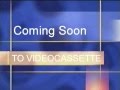 2000 Coming Soon To Videocassette Bumper FAKE
