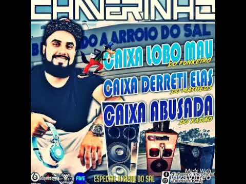 cd caixa lobo mau do funkeiro, caixa Derreti elas do Matheus e  caixa abusada do Fadao.