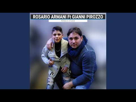 Pensa a studia' (feat. Gianni Pirozzo)