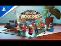 Little Big Workshop - Release Trailer | PS4