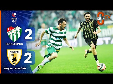 Bursaspor (2 - 2) Muş Spor Kulübü | Maç Özeti