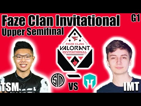 TSM vs Immortals game 1 - Semifinals | Faze Clan Valorant Invitational
